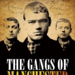 Gangs of Manchester by Andrew Davies